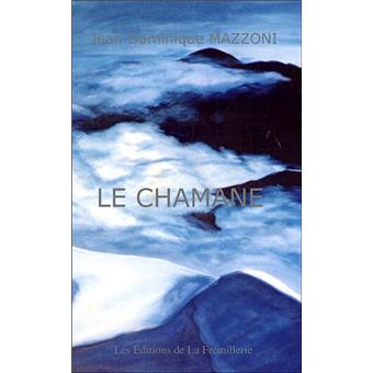 Le chamane - 1
