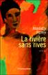 La Rivière sans rives - Maddly Bamy - broché