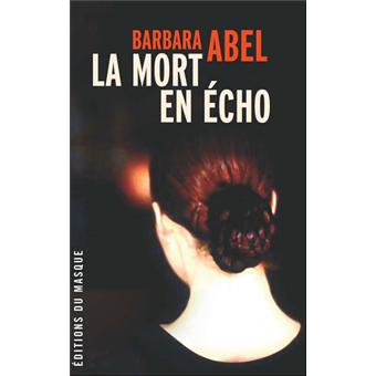 La Mort en écho