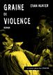 Graine de violence roman - 1