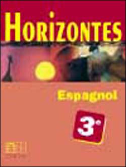 Horizontes Espagnol 3e Relie Collectif Achat Livre Fnac
