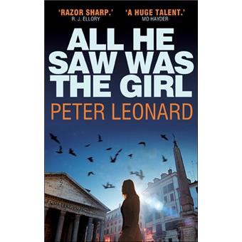All he saw was the girl - Poche - Peter Leonard - Achat Livre ou ebook ...