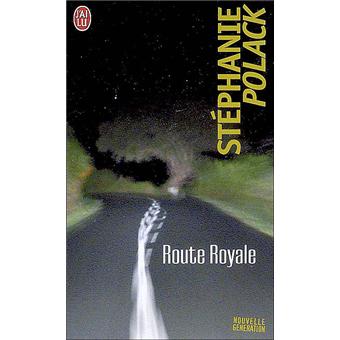 route-royale-poche-st-phanie-polack-achat-livre-fnac