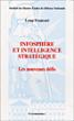 Infosphère et intelligence stratégique - Loup Francart - broché
