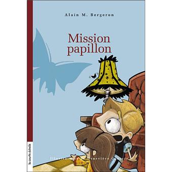 Mission papillon