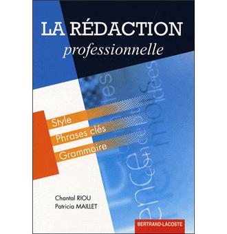 La redaction professionnelle - 1