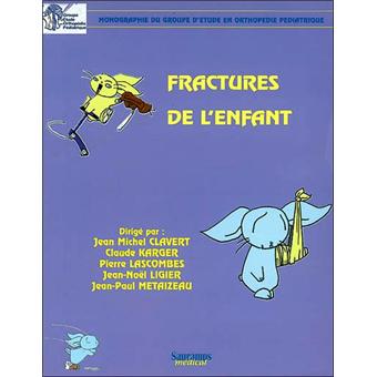 Fractures de l' enfant
