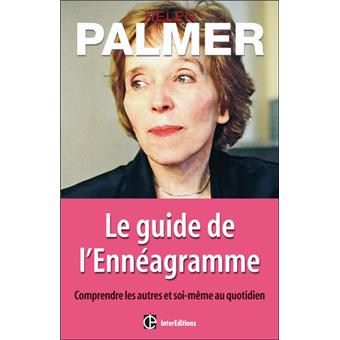 Le Guide De L Enneagramme Broche Eric Salmon Helen Palmer Livre Tous Les Livres A La Fnac