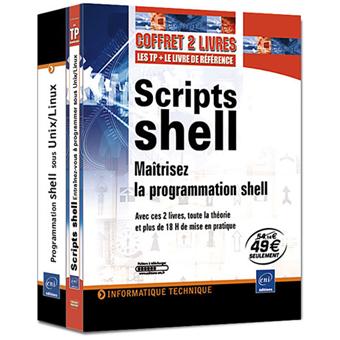 Scripts Shell : Maîtriser la programmation Shell - 1