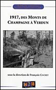 1917, des monts de champagne a verdun