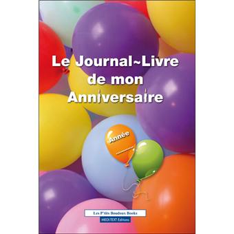 Le Journal Livre De Mon Anniversaire Cartonne Nadia Lahlou Achat Livre Fnac