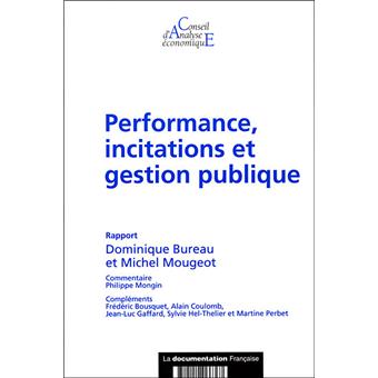 Performance, incitations et gestion publique