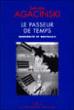 Le Passeur de temps. Modernité et nostalgie