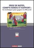 Prise de notes, compte-rendu et rapport