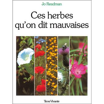 Ces herbes qu'on dit mauvaises - 1