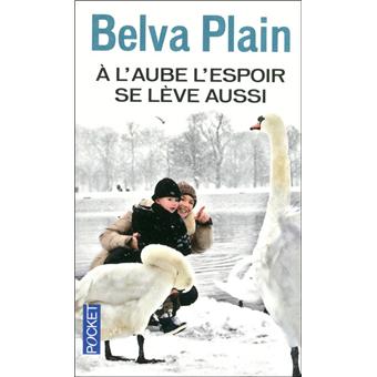 A L Aube L Espoir Se Leve Aussi Poche Belva Plain Jean Autret Achat Livre Fnac