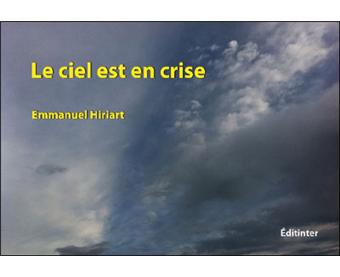 Le ciel est en crise