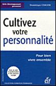 Cultivez votre personnalité - 1