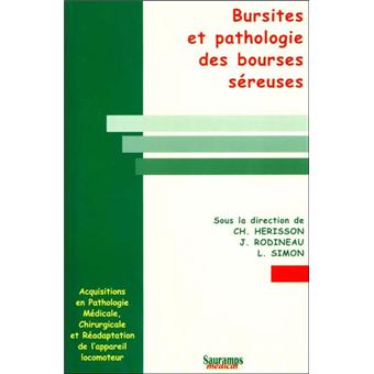 Bursites et pathologie des bourses séreuses