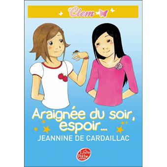 Clem : Araignée du soir, espoir