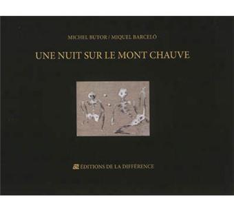 Une nuit sur le Mont Chauve relié Miquel Barcelo, Michel Butor