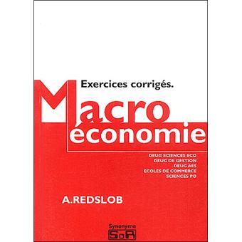 Exercices corrigés de macroéconomie - 1