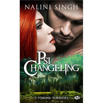 Psi Changeling Tome 2 Psi Changeling T2 Visions Torrides - 