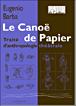 Le canoë de papier - Eugenio Barba - broché