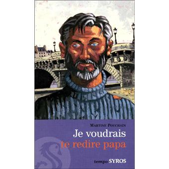 Couverture : Je voudrais te redire papa