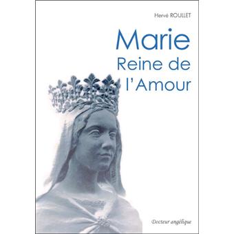 Marie, reine de l'amour