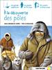 A la découverte des pôles - 1