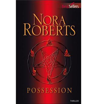Possession - Poche - Nora Roberts - Achat Livre | fnac