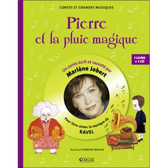 Pierre et la pluie magique