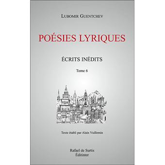 Poésies lyriques, écrits inédits