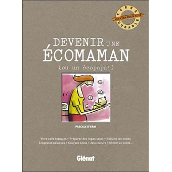 Devenir une écomaman