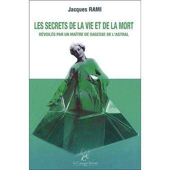 Les secrets de la vie et de la mort