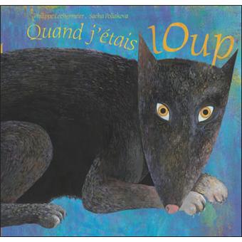 Quand j'étais loup - 1