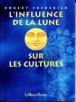 L'Influence de la lune sur les cultures - 1