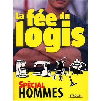 La Fee Du Logis Special Hommes Broche Collectif Achat Livre Fnac La Fee Du Logis Special Hommes Broche Collectif Achat Livre Fnac
