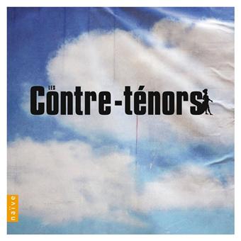Les contre-ténors - Edition spéciale Fnac