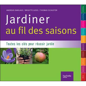 Jardiner au fil des saisons - 1