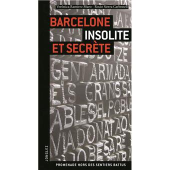 Barcelone insolite et secrète - 1