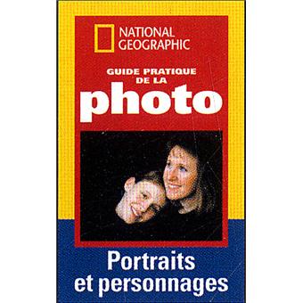 Guide pratique de la photo portraits et personnages - 1