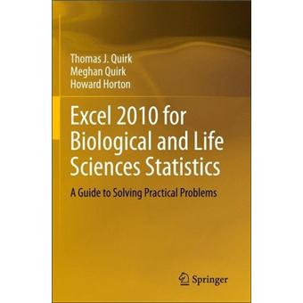 Excel 2010 for Biological and Life Sciences Statistics - 1