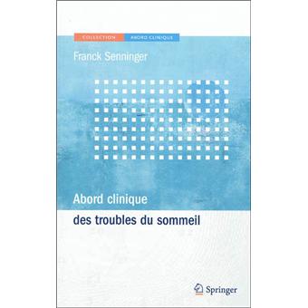 Abord clinique des troubles du sommeil