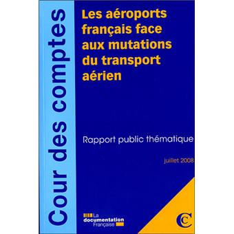 Les aéroports français face aux mutations du transport aérien