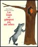 Loups ne grimpent pas aux arbres (Les) - 1
