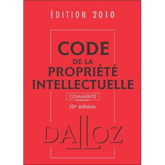 Code de la propriété intellectuelle commenté