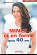 Mince après 40 ans - 1