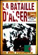 La Bataille d'Alger, un film dans l'Histoire | Escales Documentaires
